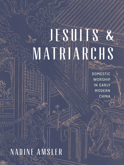 Title details for Jesuits and Matriarchs by Nadine Amsler - Available